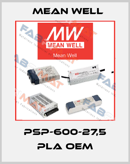 PSP-600-27,5 PLA OEM Mean Well