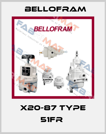 X20-87 TYPE 51FR  Bellofram