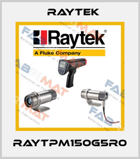 RAYTPM150G5R0 Raytek