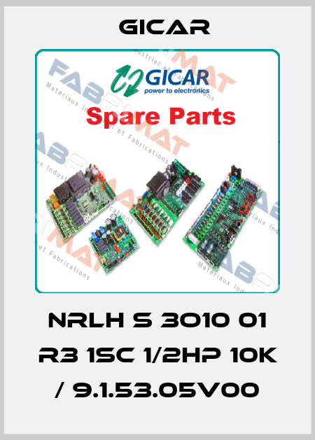 NRLH S 3O10 01 R3 1SC 1/2HP 10K / 9.1.53.05v00 GICAR