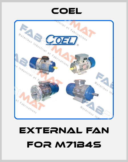 External fan for M71B4S Coel