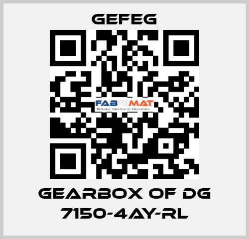 gearbox of Dg 7150-4AY-RL Gefeg