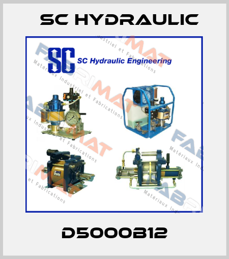 D5000B12 SC Hydraulic