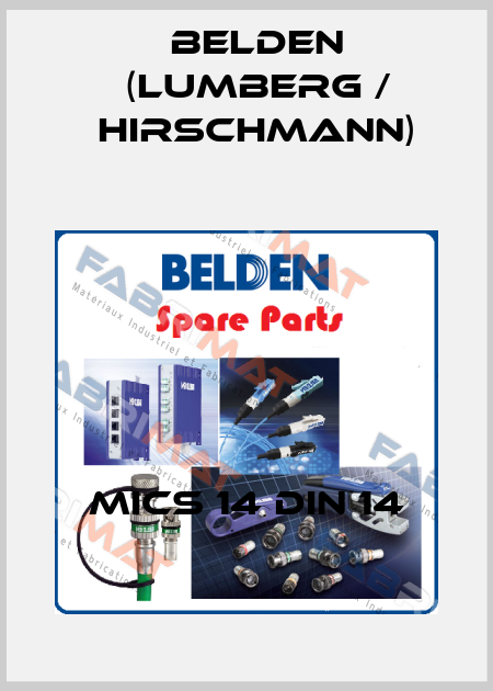 MICS 14 DIN 14 Belden (Lumberg / Hirschmann)