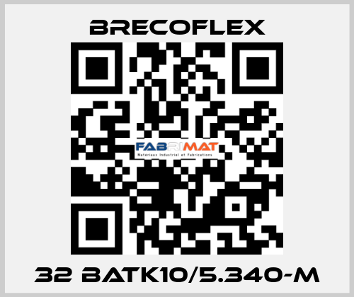 32 BATK10/5.340-M Brecoflex