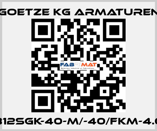 812sGK-40-m/-40/FKM-4.0 Goetze KG Armaturen
