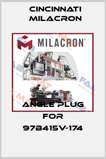 Angle plug for 97B415V-174 Cincinnati Milacron