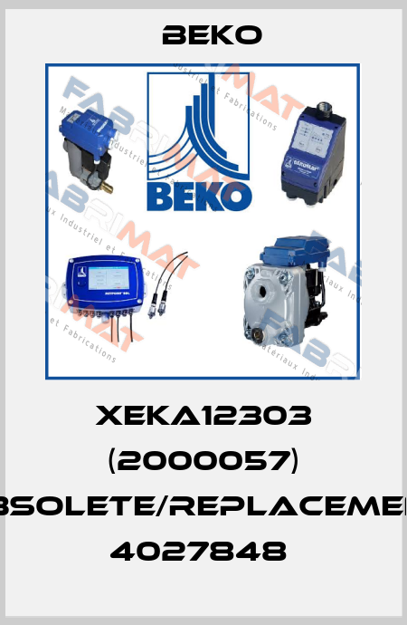 XEKA12303 (2000057) obsolete/replacement 4027848  Beko