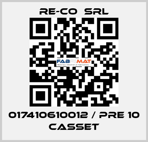 017410610012 / PRE 10 CASSET RE-CO  SRL