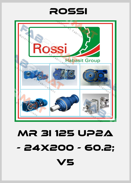 MR 3I 125 UP2A - 24x200 - 60.2; V5 Rossi