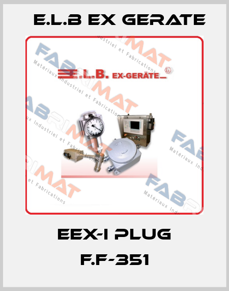 EEX-I PLUG F.F-351 E.L.B Ex Gerate