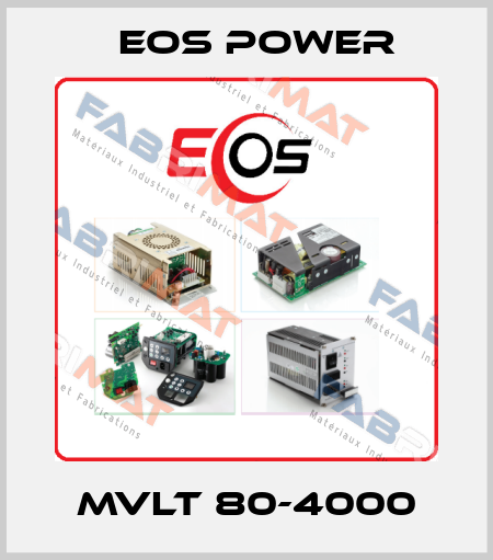 MVLT 80-4000 EOS Power