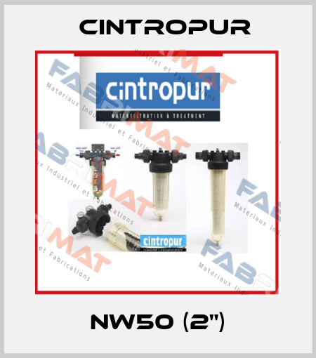 NW50 (2") Cintropur