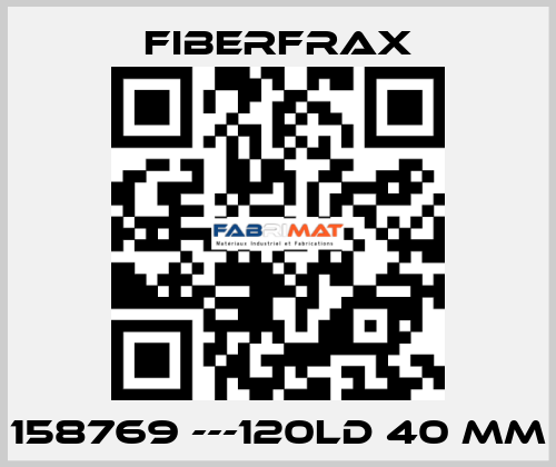 158769 ---120LD 40 MM Fiberfrax