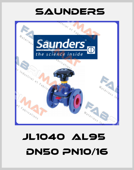 JL1040  AL95   DN50 PN10/16 Saunders