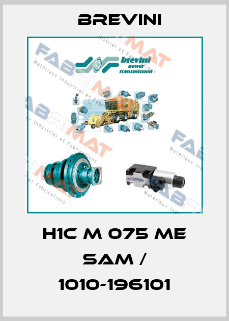 H1C M 075 ME SAM / 1010-196101 Brevini