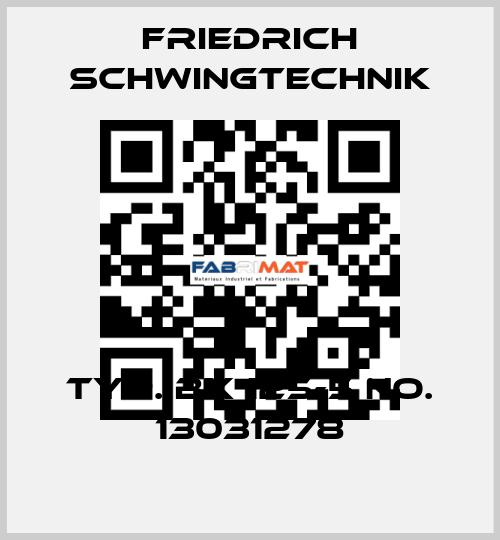 Typ. BX 125-5 No. 13031278 Friedrich Schwingtechnik