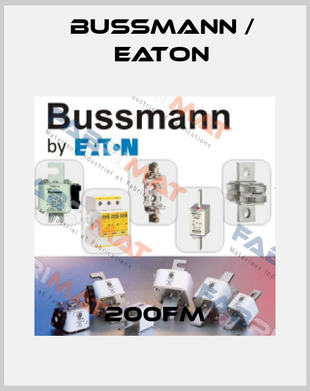 200FM BUSSMANN / EATON