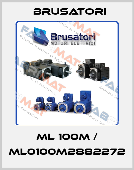 ML 100M / ML0100M2882272 Brusatori