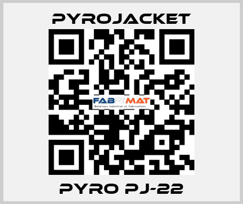 PYRO PJ-22 Pyrojacket