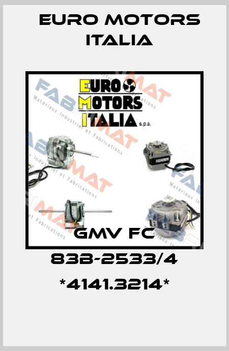 GMV FC 83B-2533/4 *4141.3214* Euro Motors Italia