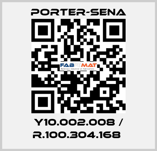 Y10.002.008 / R.100.304.168  PORTER-SENA