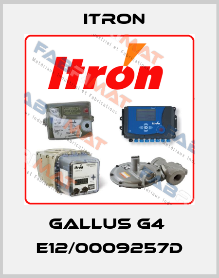 Gallus G4  E12/0009257D Itron
