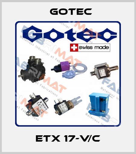 ETX 17-V/C Gotec