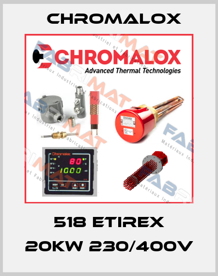518 ETIREX 20KW 230/400V Chromalox