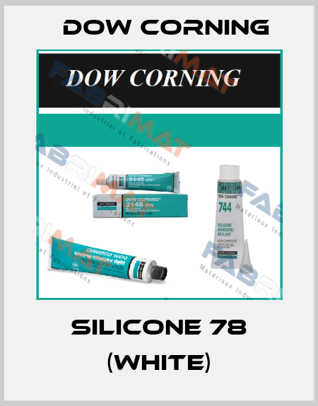 silicone 78 (white) Dow Corning