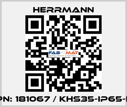 PN: 181067 / KHS35-IP65-L Herrmann