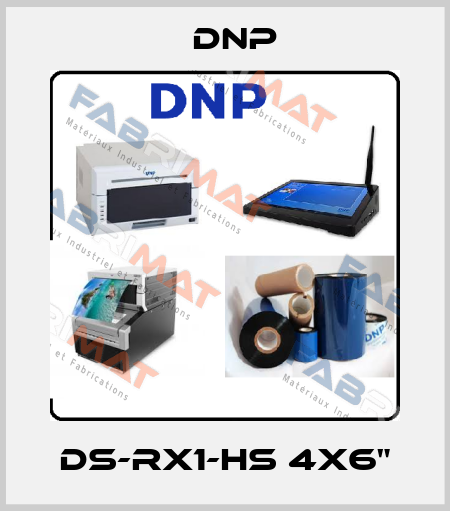 DS-RX1-HS 4X6" DNP