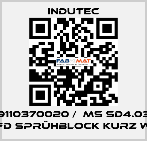 9110370020 /  MS SD4.03 FD SPRÜHBLOCK KURZ W Indutec