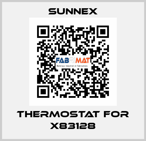 thermostat for X83128 Sunnex
