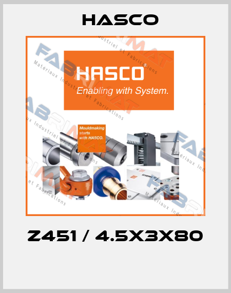 Z451 / 4.5X3X80  Hasco