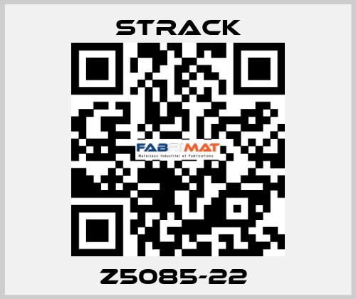 Z5085-22  Strack