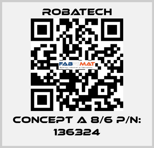Concept A 8/6 p/n: 136324 Robatech