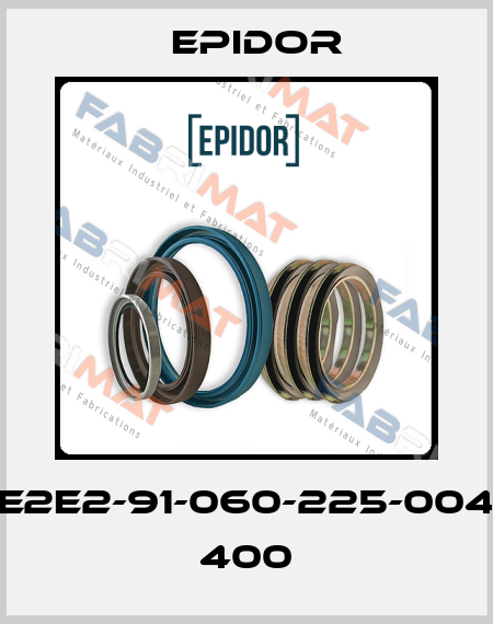 E2E2-91-060-225-004 400 Epidor