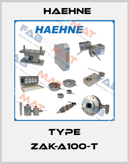 Type ZAK-A100-T HAEHNE