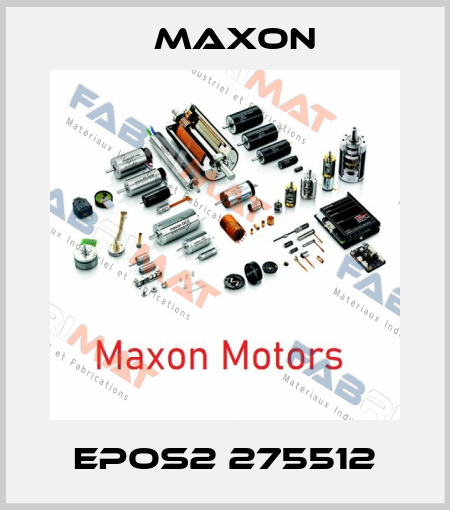 EPOS2 275512 Maxon