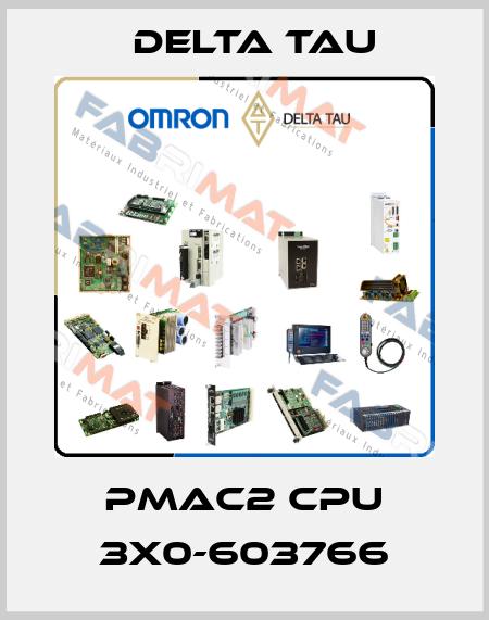 PMAC2 CPU 3X0-603766 Delta Tau