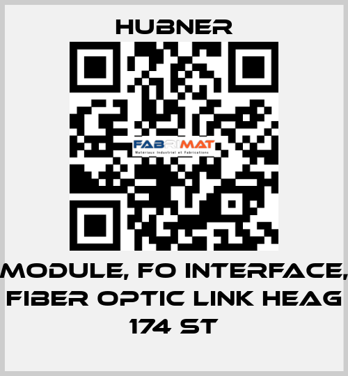 Module, FO Interface, Fiber Optic Link HEAG 174 ST HUBNER