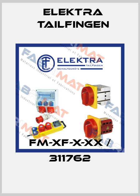 FM-XF-X-XX / 311762 Elektra Tailfingen