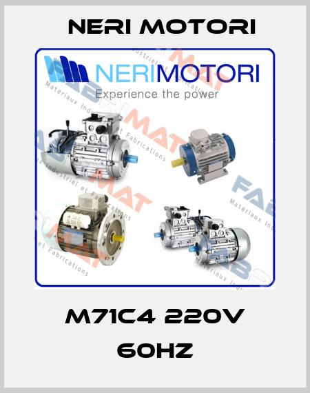 M71C4 220V 60hz Neri Motori