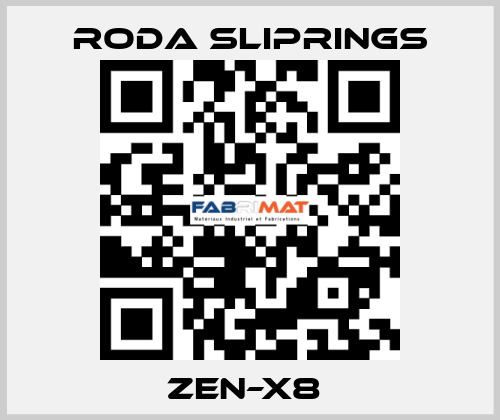 ZEN–X8  Roda Sliprings