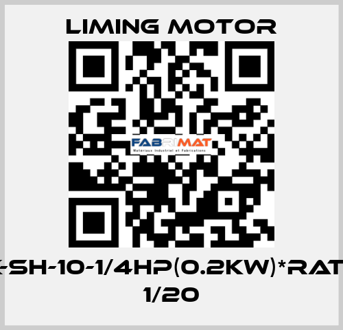 LK-SH-10-1/4HP(0.2KW)*RATIO 1/20 Liming Motor