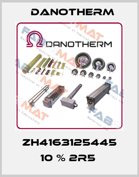 ZH4163125445 10 % 2R5  Danotherm