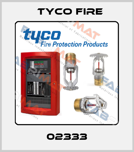 02333 Tyco Fire