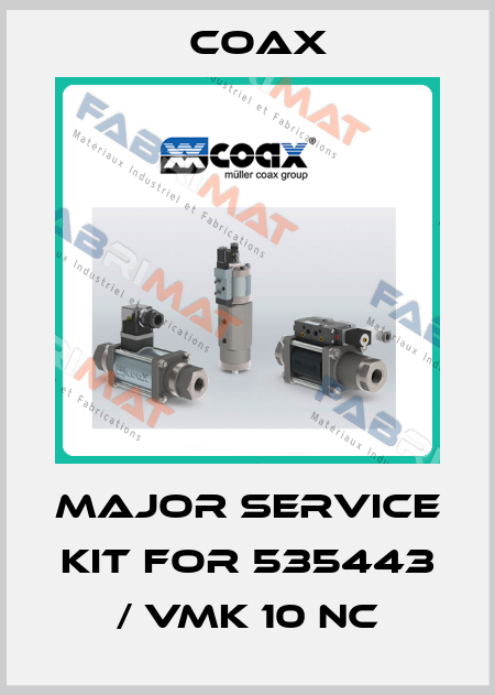 MAJOR SERVICE KIT FOR 535443 / VMK 10 NC Coax