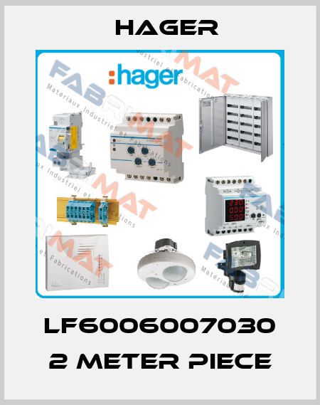 LF6006007030 2 meter piece Hager